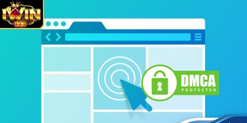 Bản Quyền DMCA 3 Cam kết của chính sách của bản quyền DMCA tại nền tảng Iwin