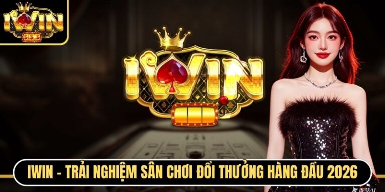 IWIN CLUB CO | I WIN | Link Tải IWINCLUB - Sòng Bạc Thượng Lưu 2026 1 Iwin - Trải Nghiệm Sân Chơi Đổi Thưởng Hàng Đầu 2026